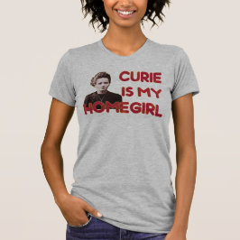 Camiseta O curie é meu Homegirl