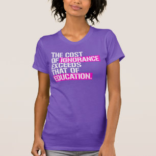 Camiseta O custo da ignorância