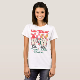 Camiseta O Dental Xmas Tem Feliz Na Sua Pequena Verificação