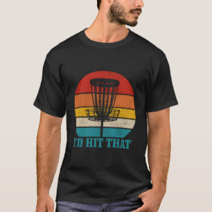 Camiseta O Desco Golf Iria Atingir O Engraçado Golfe De Dis