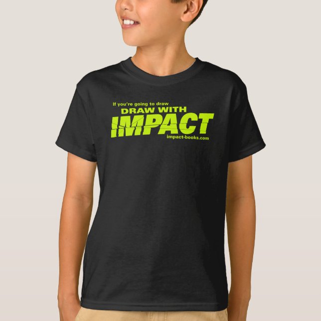 Camiseta O desenhar com impacto caçoa tshirt-escuro (Frente)
