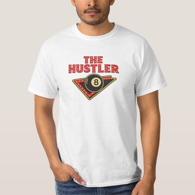 Camiseta O Design do Hustler Billiards T-Shirt (Frente)