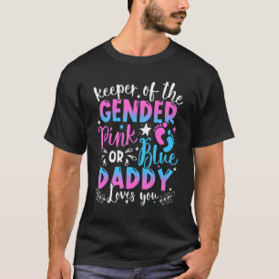 Camiseta O Detentor Do Gênero, Rosa Ou Pai Azul, Te Ama