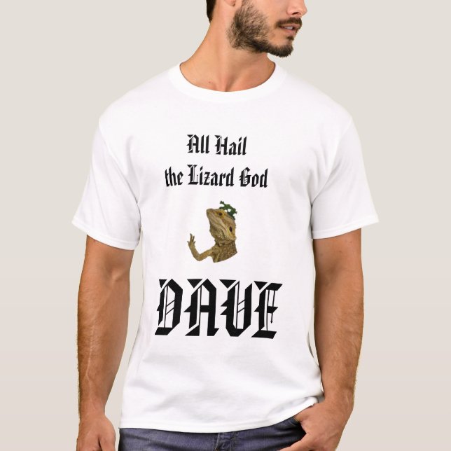 Camiseta O Deus do Lizard Dave (Frente)