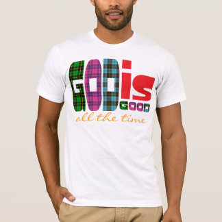 Camiseta O deus é bom, todo o tempo