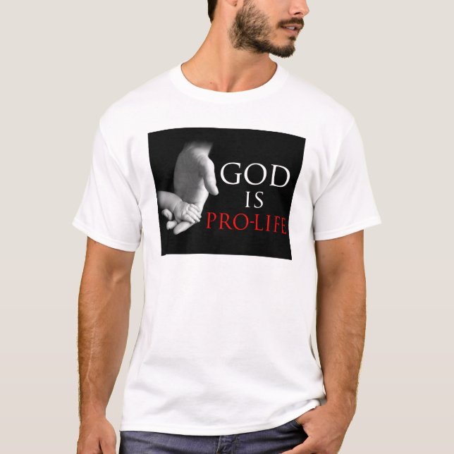 Camiseta O deus é Pro-Vida (Frente)