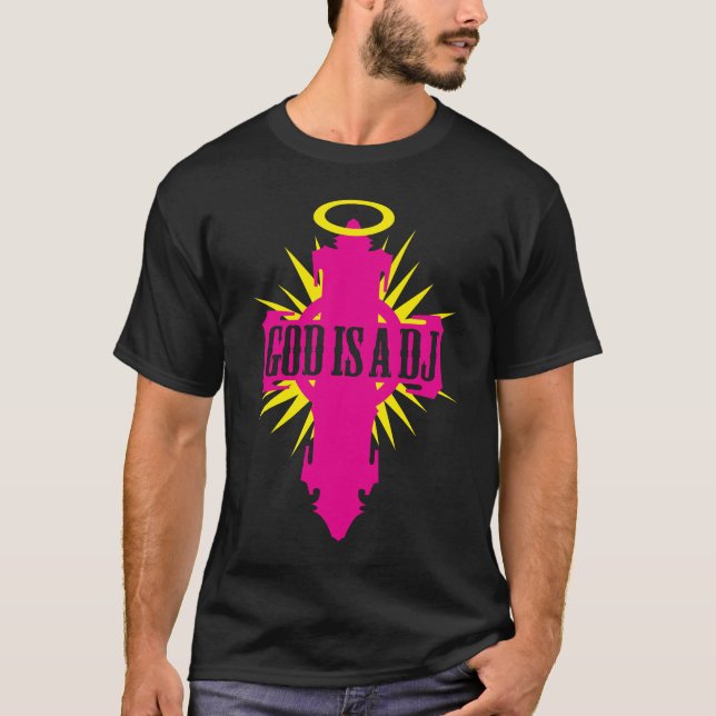 CAMISETA O DEUS É UM DJ (Frente)