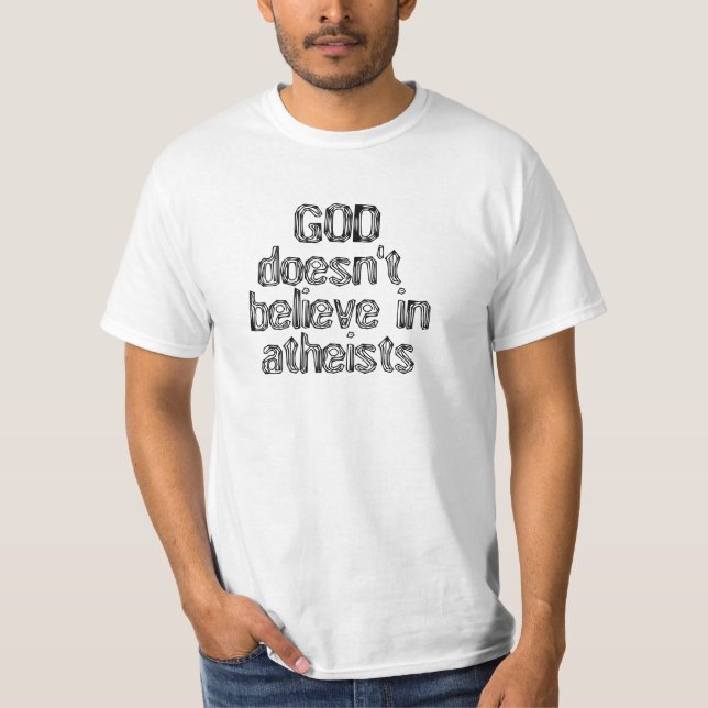 Camiseta O deus não acredita no t-shirt dos homens dos (Frente)