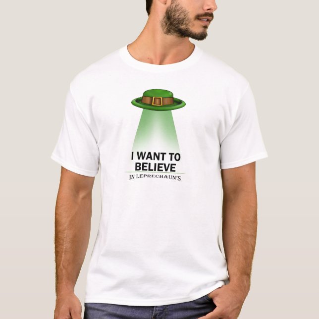 Camiseta o dia de St Patrick, eu quero acreditar (Frente)