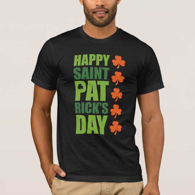 Camiseta O dia de St Patrick feliz (Frente)