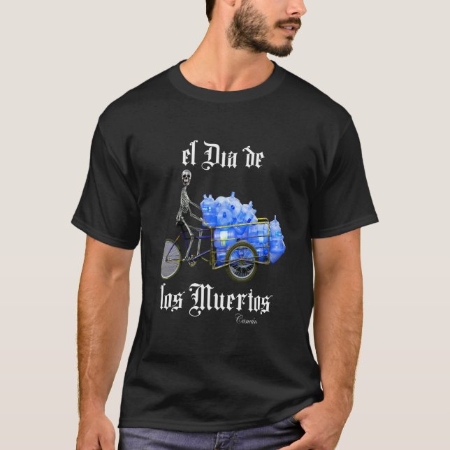 Camiseta O Dia dos Mortos El Dia de los Muertos (Frente)