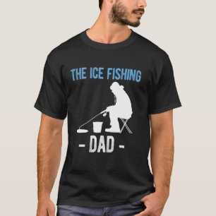 Camiseta O Dia dos Pais do Pai que Pesca no Gelo