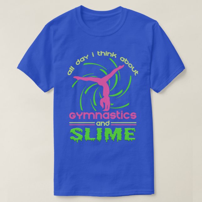 Camiseta O Dia Todo Eu Penso Em Ginástica E Lama (Frente do Design)