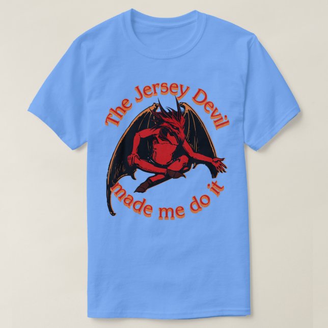 Camiseta O Diabo De Jersey Me Fez Fazer Isso (Frente do Design)
