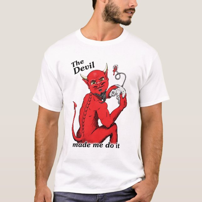 Camiseta O diabo fez-me fazê-lo (versão 2) (Frente)