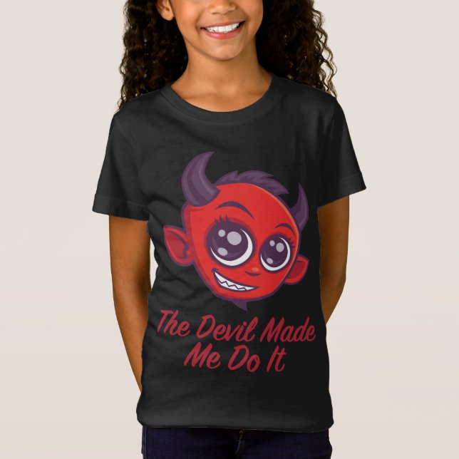 Camiseta O Diabo Me Fez Fazer Isso (Frente)