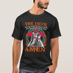 Camiseta O Diabo Me Viu Até Dizer Amém Jesus Cristo C