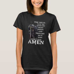 Camiseta O Diabo Me Viu Com Minha Cabeça Para Baixo E Penso