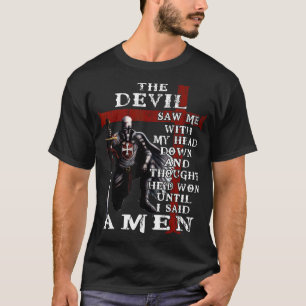 Camiseta O Diabo Me Viu Com Minha Cabeça Para Baixo E Penso