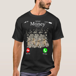 Camiseta O Dinheiro Está Chamando Dinheiro, Engraçado Comer