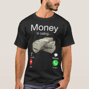 Camiseta O Dinheiro Está Chamando O Depositário De Negócios