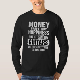 Camiseta O dinheiro não pode comprar felicidade, mas pode c