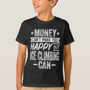 Camiseta O dinheiro não pode fazer feliz, mas a escalada no