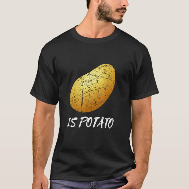 Camiseta O Distante É A Piada De Batata Comida De Batatas (Frente)