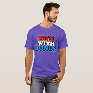 Camiseta O divertimento com bônus - logotipo - um tomou
