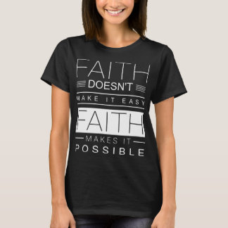 Camiseta o doea da fé para não o fazer fácil faz-lhe o auti