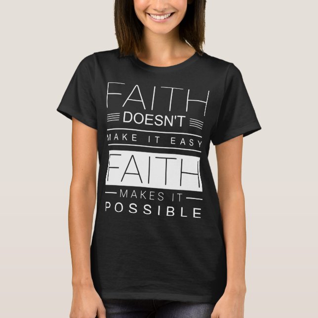 Camiseta o doea da fé para não o fazer fácil faz-lhe o auti (Frente)