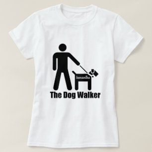 Camiseta O Dog Walker adiciona nome ou texto engraçado