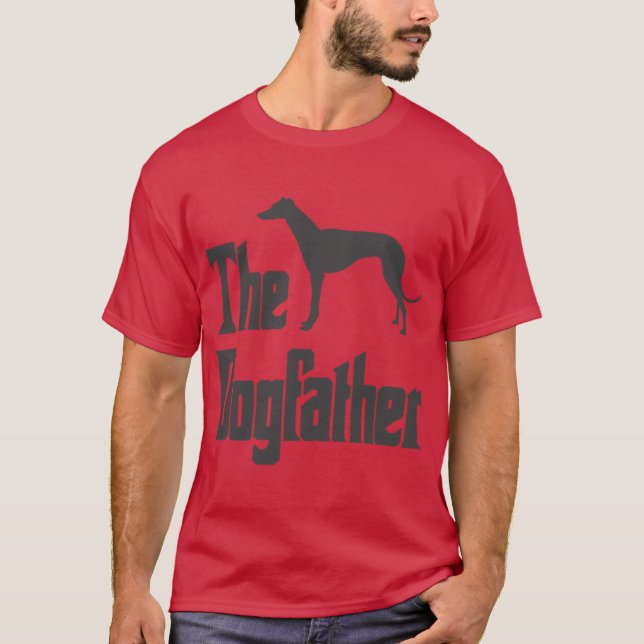 Camiseta O Dogfather Greyhound Cão3 (Frente)