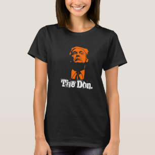 Camiseta O Don. Donald Trump T-Shirt, Mulher