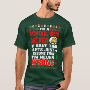 Camiseta O driver de barramento escolar economiza tempo e n