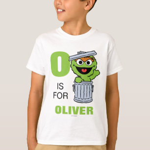 Camiseta O é para Oscar, o Grouch   Adicione seu nome