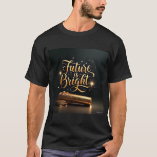 Camiseta O Elegante Dourado Futuro é Meninos Brilhantes de