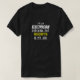 Camiseta O eletricista engraçado que verifica para fora (Frente do Design)