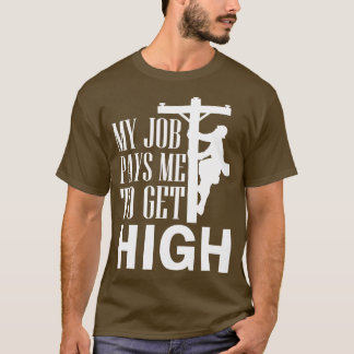 Camiseta O eletricista Lineman Journeyman Meu Trabalho Me P