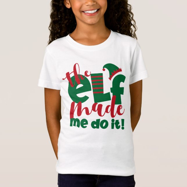 Camiseta O Elf Fez-Me Fazê-Lo (Frente)