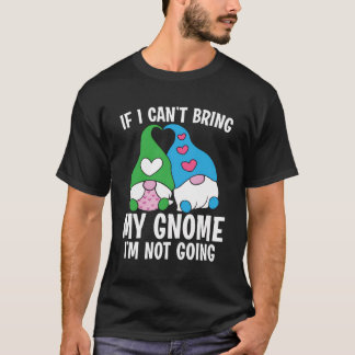 Camiseta O Ensino Gnomo Engraçado Não Pode Trazer Gnomo Sem