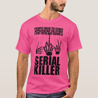 Camiseta O esforço que eu coloquei para não ser um assassin