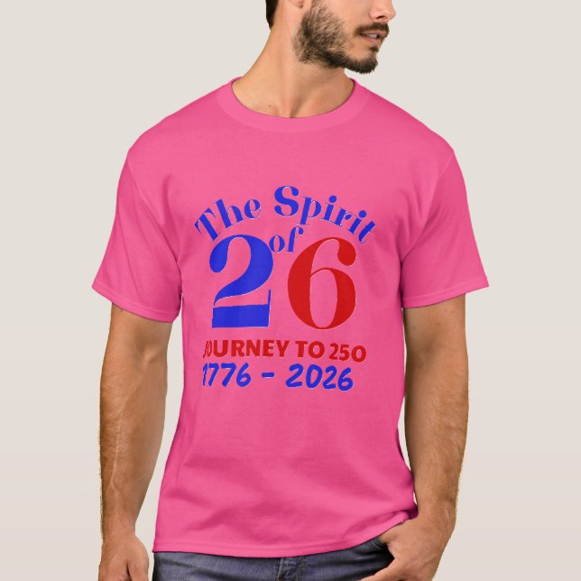 CAMISETA O ESPÍRITO DE 26: A VIAGEM ATÉ 250 (Frente)