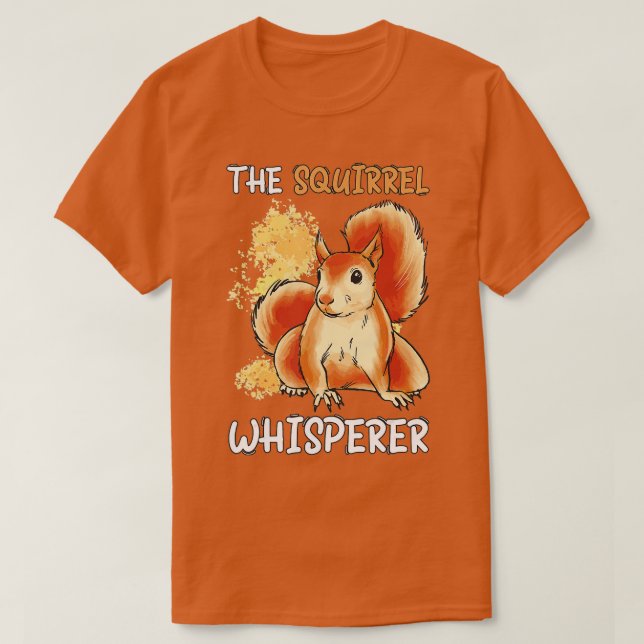 Camiseta O Esquilo Whisperer Safari Animais Selvagens (Frente do Design)