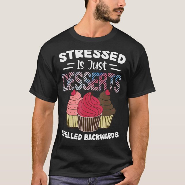 Camiseta O Estresse é apenas mandril com Cupcake para trás. (Frente)