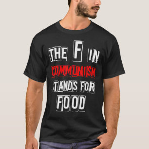 Camiseta O F No Comunismo Representa A Tendência Comida Das