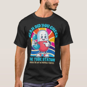 Camiseta O Farmacêutico Pharm Tech Sim Você Verificou O Tub