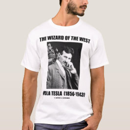 Camiseta O feiticeiro do ocidental (Nikola Tesla)