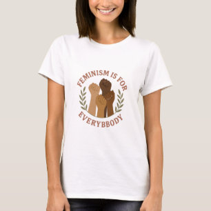 Camiseta O Feminismo é para Todos – Empoderamento Inclusivo
