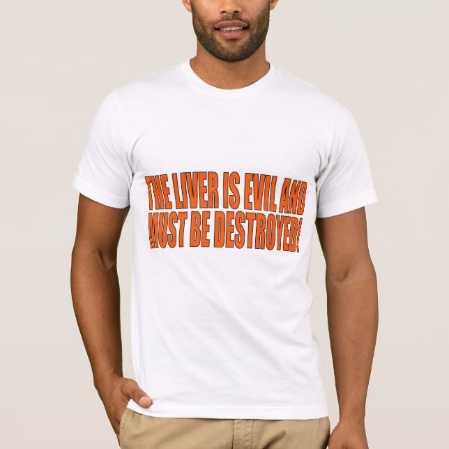 Camiseta O fígado é mau (Frente)